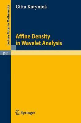Affine Density in Wavelet Analysis(English, Electronic book text, Kutyniok Gitta)