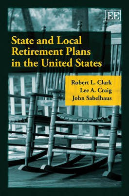 State and Local Retirement Plans in the United States(English, Hardcover, Clark Robert L.)