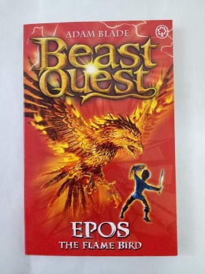 Beast Quest Series 1 Book 6: Epos The Flame Bird(English, Paperback, Adam Blade)