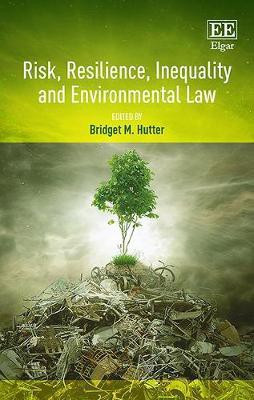 Risk, Resilience, Inequality and Environmental Law(English, Hardcover, unknown)