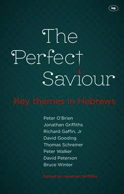 The Perfect Saviour(English, Paperback, Griffiths Jonathan)