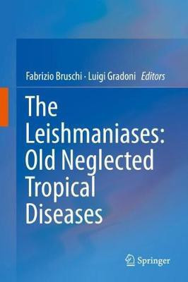 The Leishmaniases: Old Neglected Tropical Diseases(English, Hardcover, unknown)