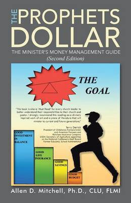 The Prophets Dollar (Second Edition)(English, Paperback, Mitchell Ph D Allen D)