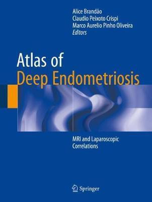 Atlas of Deep Endometriosis(English, Hardcover, unknown)
