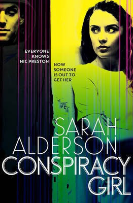 Conspiracy Girl(English, Paperback, Alderson Sarah)