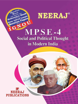 NEERAJ IGNOU MPSE-4 - Modern Indian Social & Political Thought (English Medium)(Paperback, Neeraj Publications)