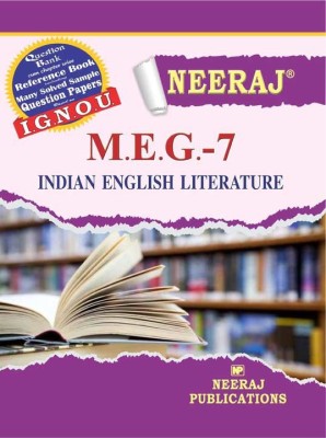 NEERAJ IGNOU MEG-7 - Indian English Literature (English Medium)(Paperback, Expert Panel of Neeraj Publication)