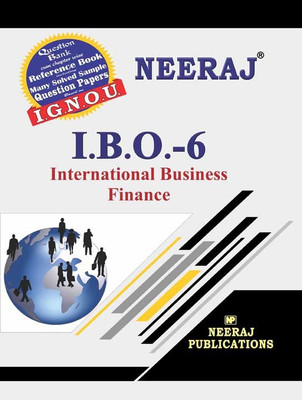 NEERAJ IGNOU IBO-6 - International Business Finance (English Medium)(Paperback, Expert Panel of Neeraj Publications)