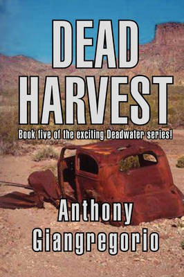 Dead Harvest(English, Paperback, Giangregorio Anthony)