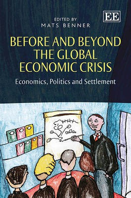 Before and Beyond the Global Economic Crisis(English, Hardcover, unknown)