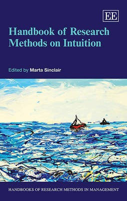 Handbook of Research Methods on Intuition(English, Paperback, unknown)