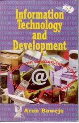 Information Technology and Development(English, Hardcover, Baweja Arun)