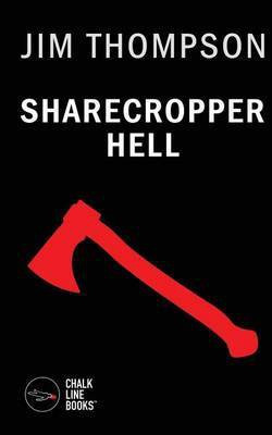 Sharecropper Hell(English, Paperback, Thompson Jim)