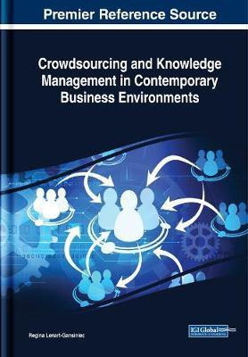 Crowdsourcing and Knowledge Management in Contemporary Business Environments(English, Electronic book text, unknown)