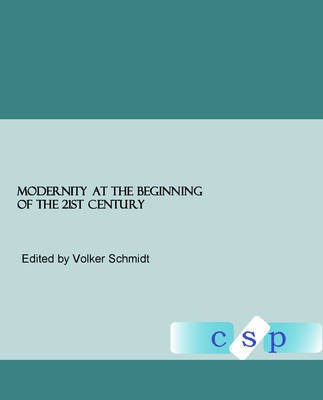 Modernity at the Beginning of the 21st Century(English, Hardcover, unknown)