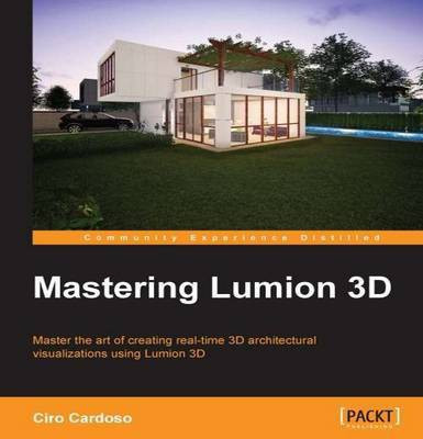 Mastering Lumion 3D(English, Electronic book text, Cardoso Ciro)