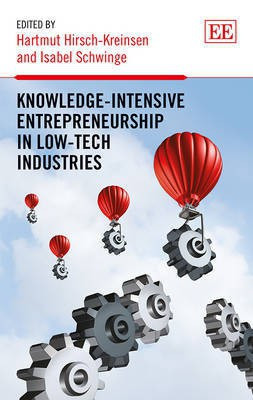 Knowledge-Intensive Entrepreneurship in Low-Tech Industries(English, Hardcover, unknown)