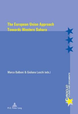 The European Union Approach Towards Western Sahara(English, Paperback, unknown)