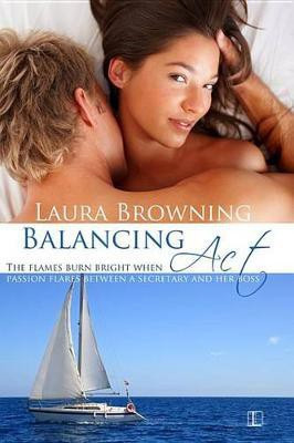 Balancing ACT(English, Electronic book text, Browning Laura)