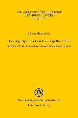 Daoist Perspectives on Knowing the Future(English, Paperback, Hendrischke Barbara)