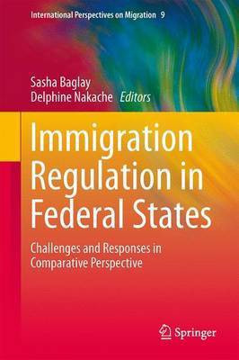 Immigration Regulation in Federal States(English, Electronic book text, unknown)