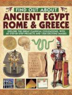 Find Out About Ancient Egypt, Rome & Greece(English, Hardcover, Hurdman Charlotte)