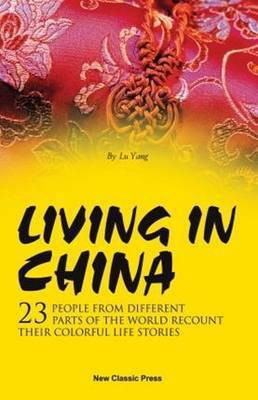 Living in China(English, Paperback, unknown)
