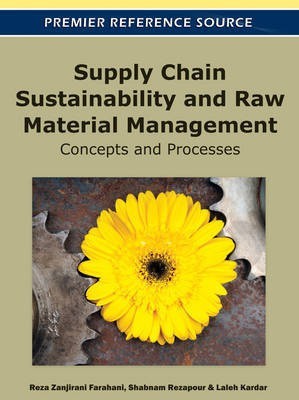 Supply Chain Sustainability and Raw Material Management: Concepts and Processes(English, Electronic book text, unknown)