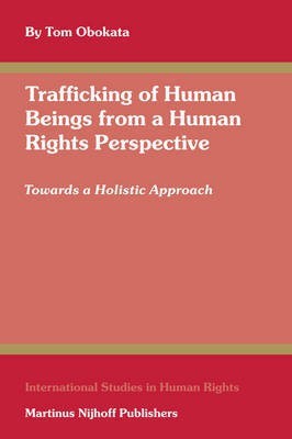 Trafficking of Human Beings from a Human Rights Perspective(English, Hardcover, Obokata Tom)