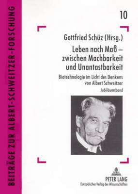 Leben Nach Mass - Zwischen Machbarkeit Und Unantastbarkeit(German, Paperback, unknown)