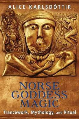 Norse Goddess Magic(English, Electronic book text, Karlsdottir Alice)