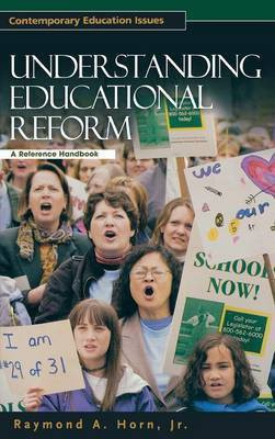 Understanding Educational Reform(English, Hardcover, Horn Raymond)