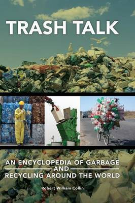 Trash Talk(English, Hardcover, Collin Robert William)