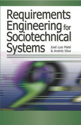 Requirements Engineering for Sociotechnical Systems(English, Electronic book text, unknown)