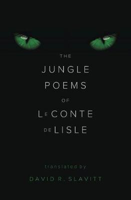 The Jungle Poems of Leconte de Lisle(English, Paperback, LeConte de Lisle Charles Marie Rene)