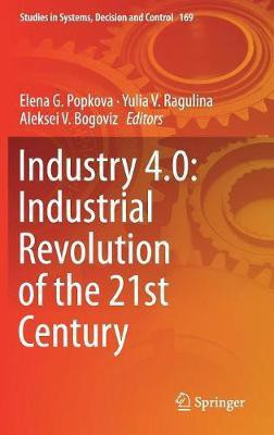 Industry 4.0: Industrial Revolution of the 21st Century(English, Hardcover, unknown)
