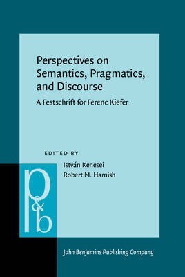 Perspectives on Semantics, Pragmatics, and Discourse(English, Hardcover, unknown)