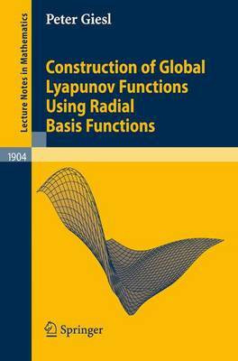 Construction of Global Lyapunov Functions Using Radial Basis Functions(English, Electronic book text, Giesl Peter)