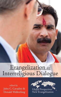 Evangelization as Interreligious Dialogue(English, Hardcover, unknown)
