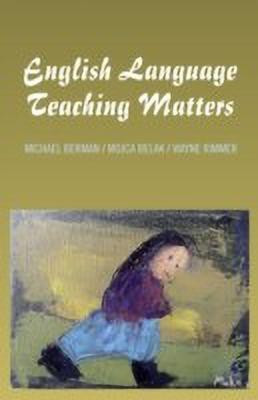 English Language Teaching Matters(English, Paperback, Berman Michael)