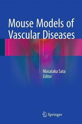 Mouse Models of Vascular Diseases(English, Hardcover, unknown)