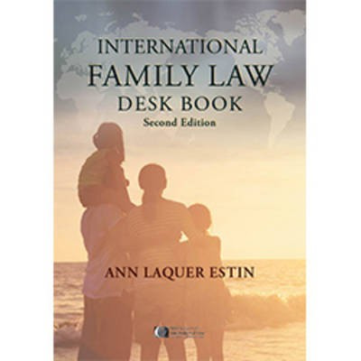 International Family Law Deskbook(English, Paperback, Estin Ann Laquer)