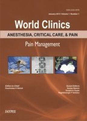 World Clinics: Anesthesia, Critical Care & Pain - Pain Management(English, Hardcover, Baheti Dwarkadas K)