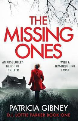 The Missing Ones(English, Paperback, Gibney Patricia)