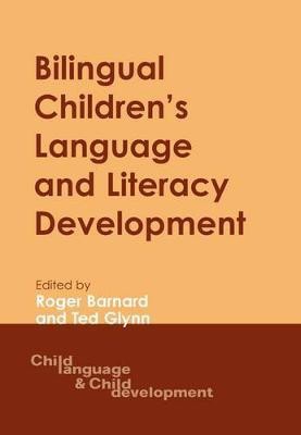 Bilingual Children's Language and Literacy Development(English, Electronic book text, unknown)