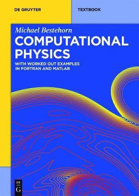 Computational Physics(English, Paperback, Bestehorn Michael)