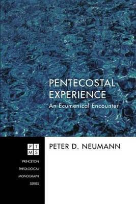 Pentecostal Experience(English, Electronic book text, Neumann Peter D)