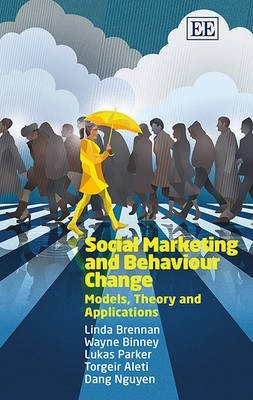 Social Marketing and Behaviour Change(English, Hardcover, Brennan Linda)