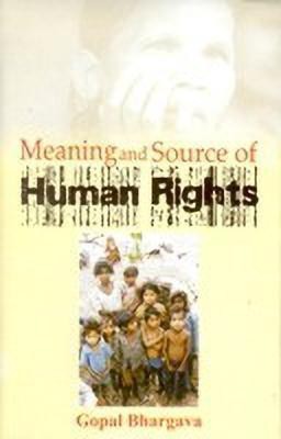 Meaning and Source of Human Rights(English, Hardcover, Bhargava Gopal)