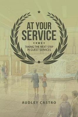 At Your Service(English, Paperback, Castro Audley)